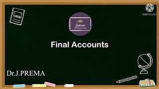 Financial Accounting # Final accounts # in Tamil # by Dr. J. Prema