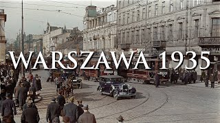 WARSZAWA 1935 W KOLORZE | WARSAW 1935 IN COLOR