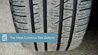 The Most Common Tire Defects