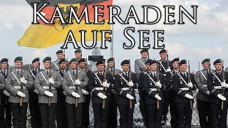 German March: Kameraden auf See - Comrades at Sea