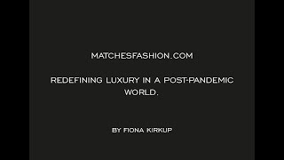 MatchesFashion Communications Internship