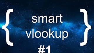01. Arrays. Smart Vlookup