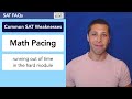 Math Pacing — Common SAT Weakness