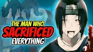 PAINFUL LIFE OF ITACHI UCHIHA [Hindi] | The Man Who Sacrificed Everything