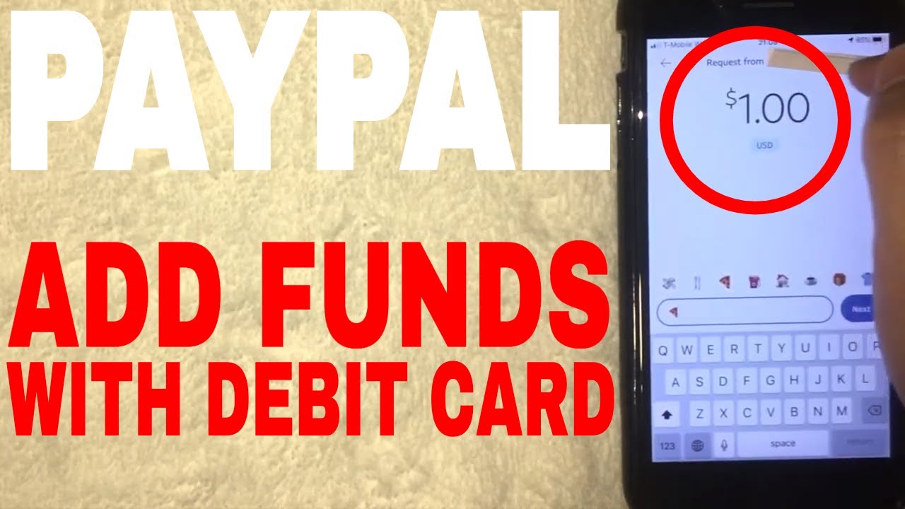 How To Add Funds Money To Paypal With Debit Card 🔴 - YouTube