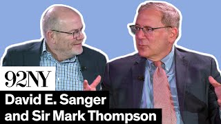 David E. Sanger with Sir Mark Thompson: New Cold Wars