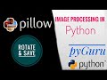 PIL | Rotating and saving images | pyGuru