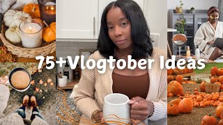 Vlogtober ideas | 75+ Ideas for Vlogtober 2024