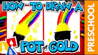 How To Draw Pot Of Gold For St. Patrick's Day - Preschool