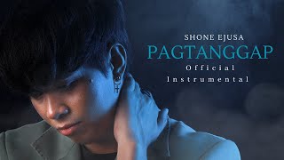 PAGTANGGAP (OFFICIAL INSTRUMENTAL) - SHONE EJUSA