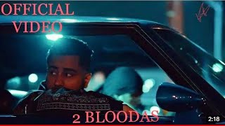 2 BLOODAS (official video ) Varinder Brar | Latest Punjabi song 2022 | VARINDER BRAR |