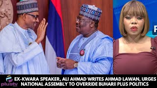 Constitution Amendment: Ex-Kwara Speaker, Ali Ahmad writes Lawan, urges NASS to override Buhari