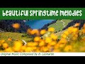 The Ultimate Chill + Relaxing Playlist: Beautiful Springtime Melodies [Full Album]