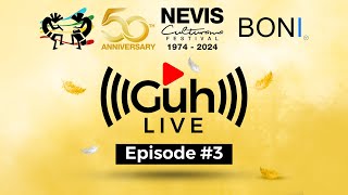 Guh Live | Episode #3 | Culturama 50 - May 6, 2024