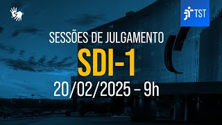 SDI-1 | Assista à sessão do dia 20/02/2025 - Manhã