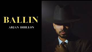 Ballin - Arjan Dhillon (official song) Mxrci| Revolution Album| Arjan dhillon new songs 2025