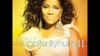 Juanita Bynum - Still (I Will Be Still)