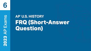 6 | FRQ (SAQ) | Practice Sessions | AP U.S. History