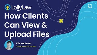 How Your Clients Can View and Upload Files
