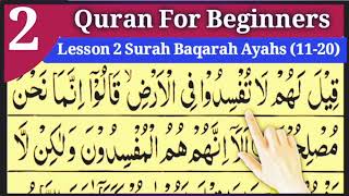 Surah Al Baqarah Lesson 2 Ayahs (11-20) || Quran For Beginners