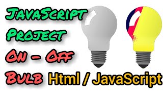 JavaScript Project (Bulb On/Off)