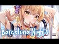 Nightcore - Barcelona Nights (Lyrics) (Vicetone)