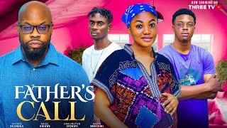 FATHER CALL - KACHI NNOCHIRI | ANGEL UNIGWE | OGUNDEJI AYOADE | DARLINGTON EFIONAYI (latest movies