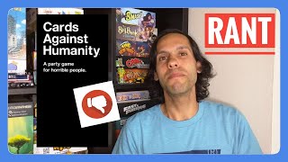 Cards Against Humanity is terrible! [Rant]