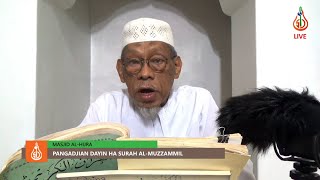 Pangadjian dayin ha Surah Al-Muzzammil (Ep. 2) - Shaykh Jackariya Mohammad (Tausug)