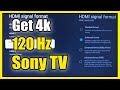 How to Turn On 120hz at 4k Resolution on your SONY TV Google TV (PS5 or Xbox)