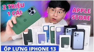 ỐP LƯNG IPHONE 13 “XỊN” BÁN TRONG APPLE STORE: GẦN 2 TRIỆU/CÁI