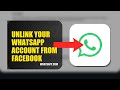 How To Unlink Your WhatsApp Account From Facebook 2025 (2026)