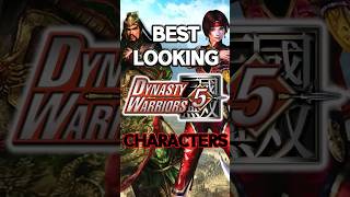 Best Looking DW5 Characters #dynastywarriors #top10 #shorts #gaming