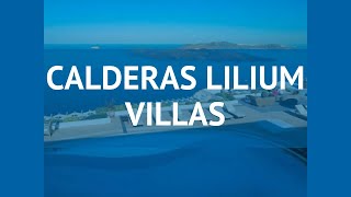 CALDERAS LILIUM VILLAS 4* Санторини обзор – отель КАЛДЕРАС ЛИЛИУМ ВИЛЛАС 4* Санторини видео обзор