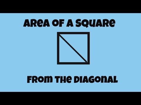 Find Area of a Square given the diagonal Find Area of a Square given the diagonal