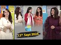 Good Morning Pakistan | 13 Sep 2024 | Nida Yasir | Shaista Lodhi |  ARY Digital