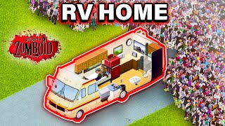Project Zomboid but I live in an RV