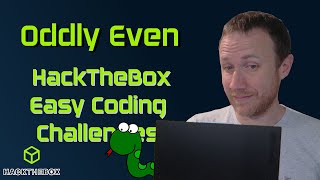 Oddly Even [HackTheBox - Coding Challenge]