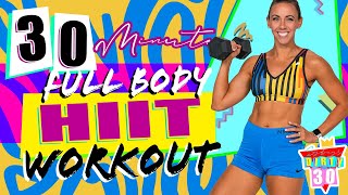 30 Minute Full Body HIIT Workout Sydney Cummings | Sydney's Dirty 30 - Day 28