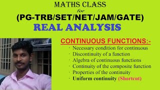 CONTINUOUS FUNCTIONS in Real analysis,PG-TRB, CSIR NET, GATE, JAM,TN-SET, Mathematics online class.