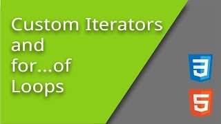 Custom Iterators and for...of Loops