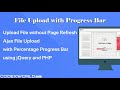File Upload with Progress Bar using jQuery Ajax and PHP