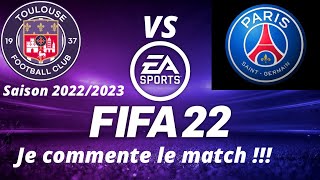 Toulouse vs PSG 5ème journée de ligue 1 2022/2023 inclus les nouvelles recrues / FIFA 22 PS5