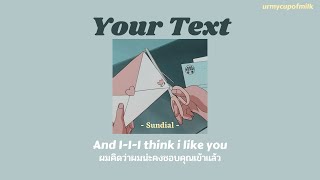 [THAISUB/LYRICS] Your text - Sundial แปลไทย