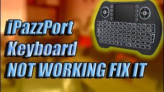 iPazzPort Keyboard Not Working How to Fix