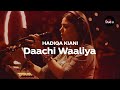 Coke Studio Season 12 | Daachi Waaliya | Hadiqa Kiani