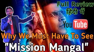 Mission Mangal Movie Trailer Full Review | Akshay Kumar Vidya Balan | Sonakshi Sinha | Taapsee Pannu