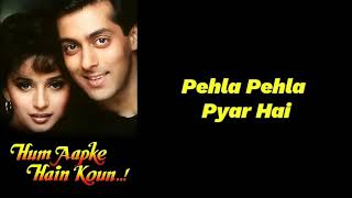 Pehla Pehla Pyar Hai | Lyrics | Keep Smiling