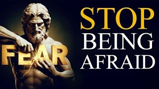 RISE Above FEAR: Overcome ANY Challenge | STOICISM PHILOSOPHY