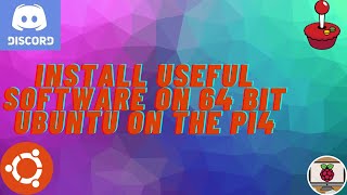 Install Some Useful Software on Ubuntu on your Pi4